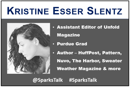 Women Vs Words – Kristine Esser Slentz – Headliner Sparks June 2018