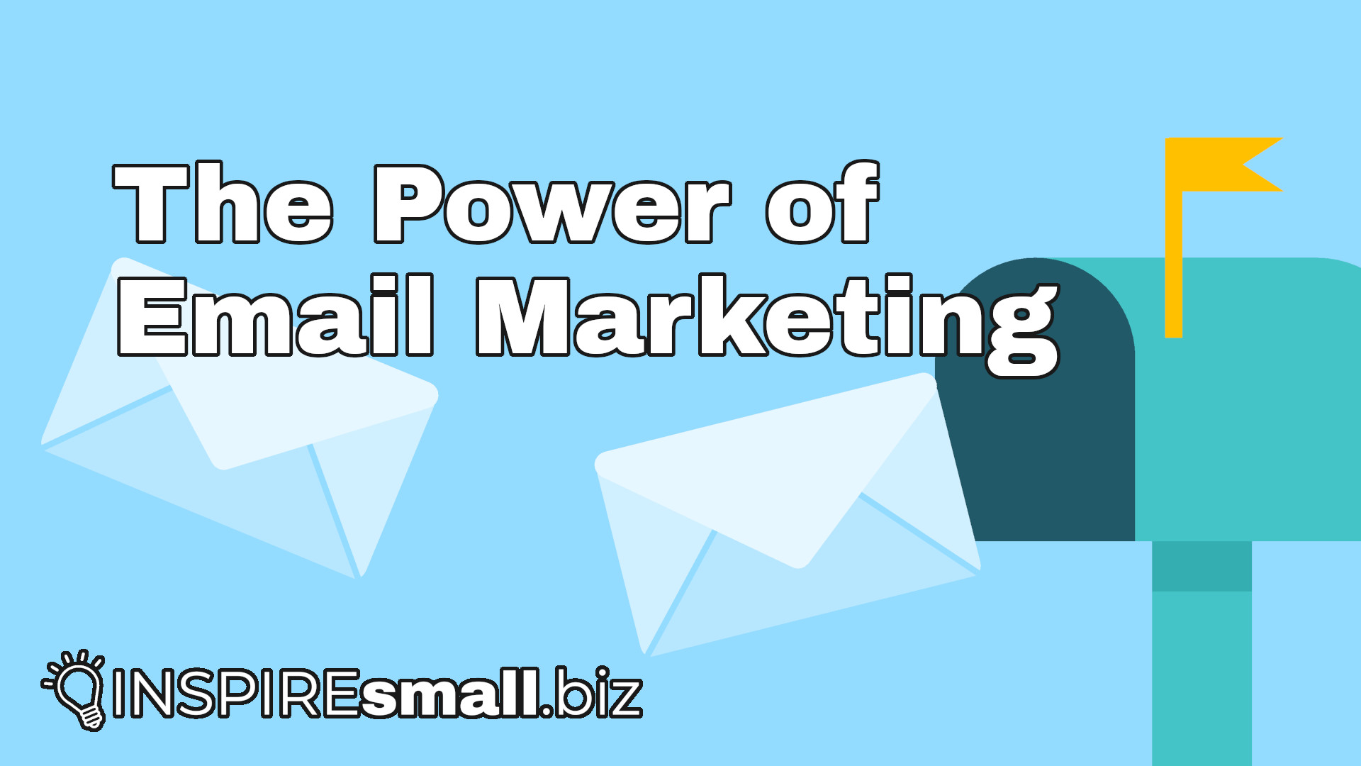 The Power of Email Marketing