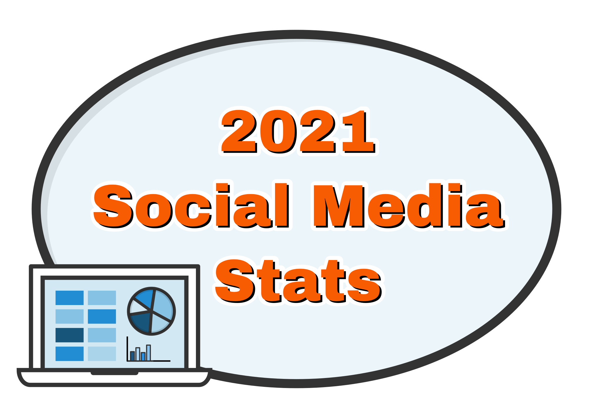 The text '2021 Social Media Stats' over a blue circle, with an offset laptop colored with blue statistical charts.