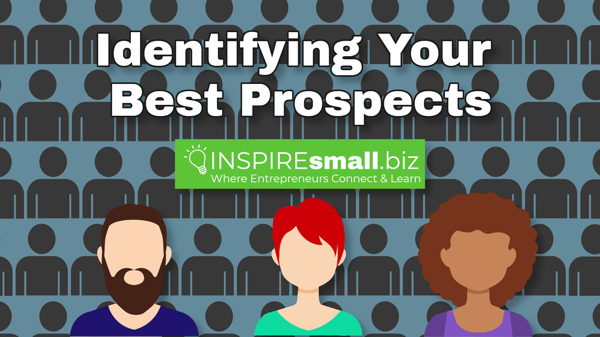 Identifying Your Best Prospects