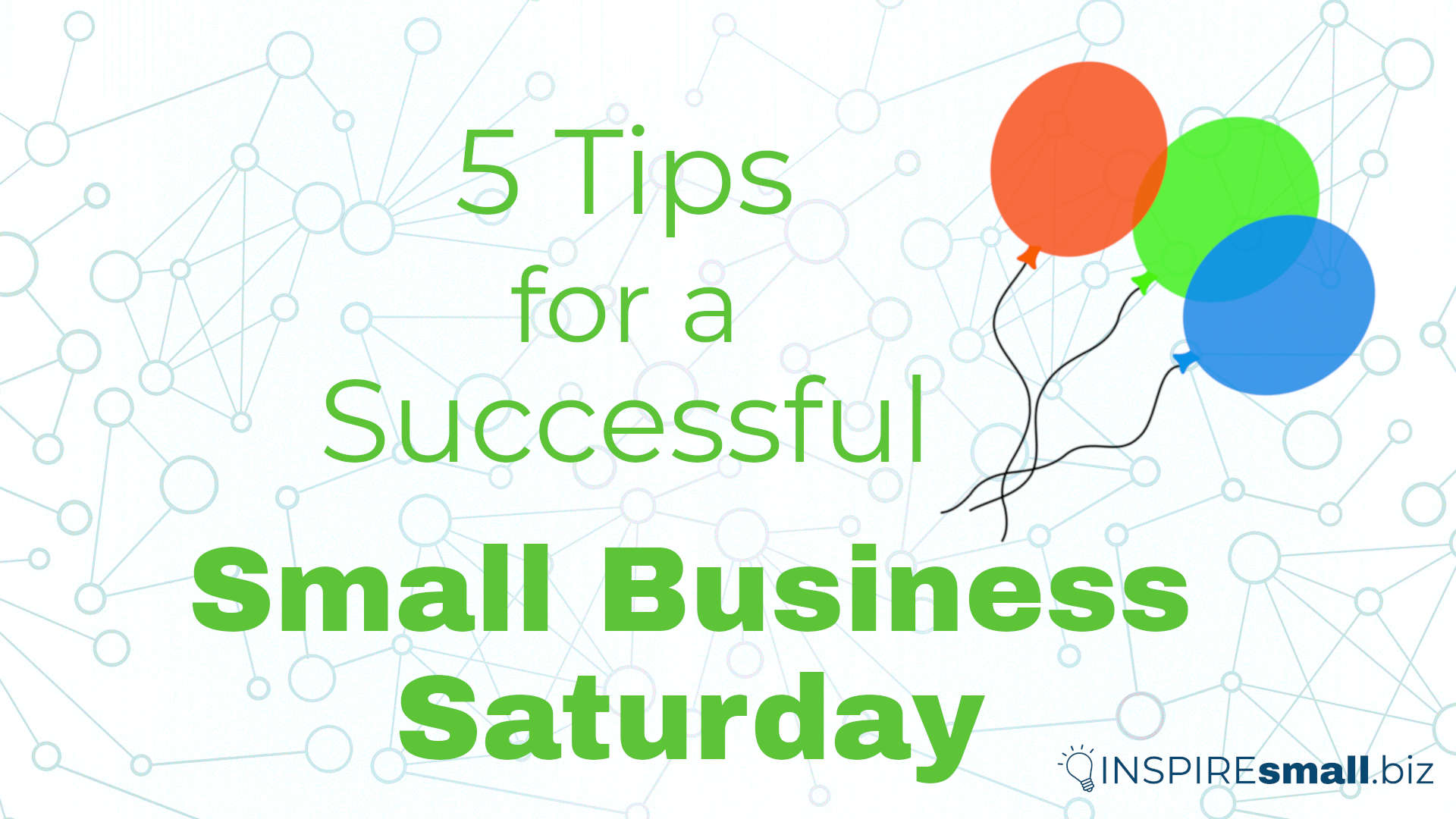 5 Tips for A Successful Small Business Saturday