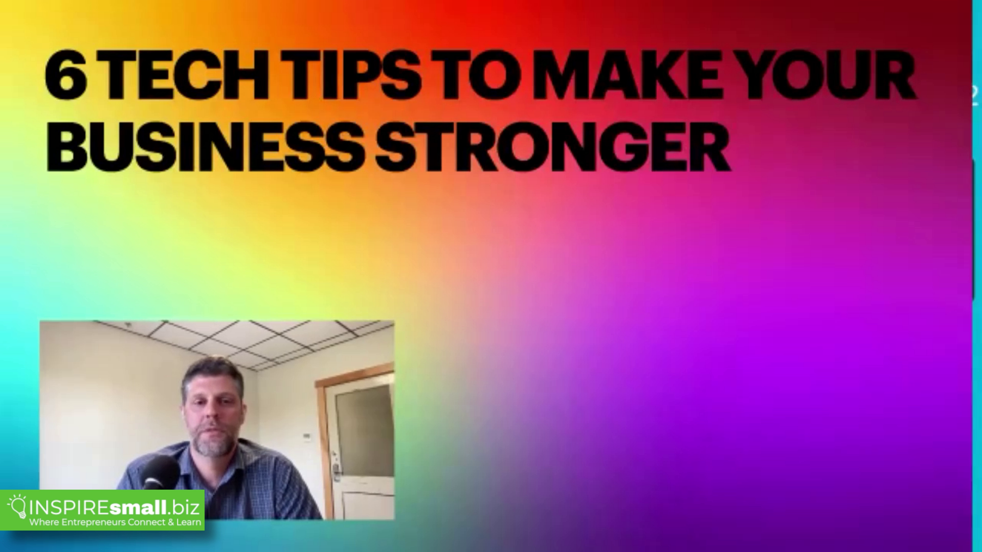 6 Tech Tips to Make Your Business Stronger
