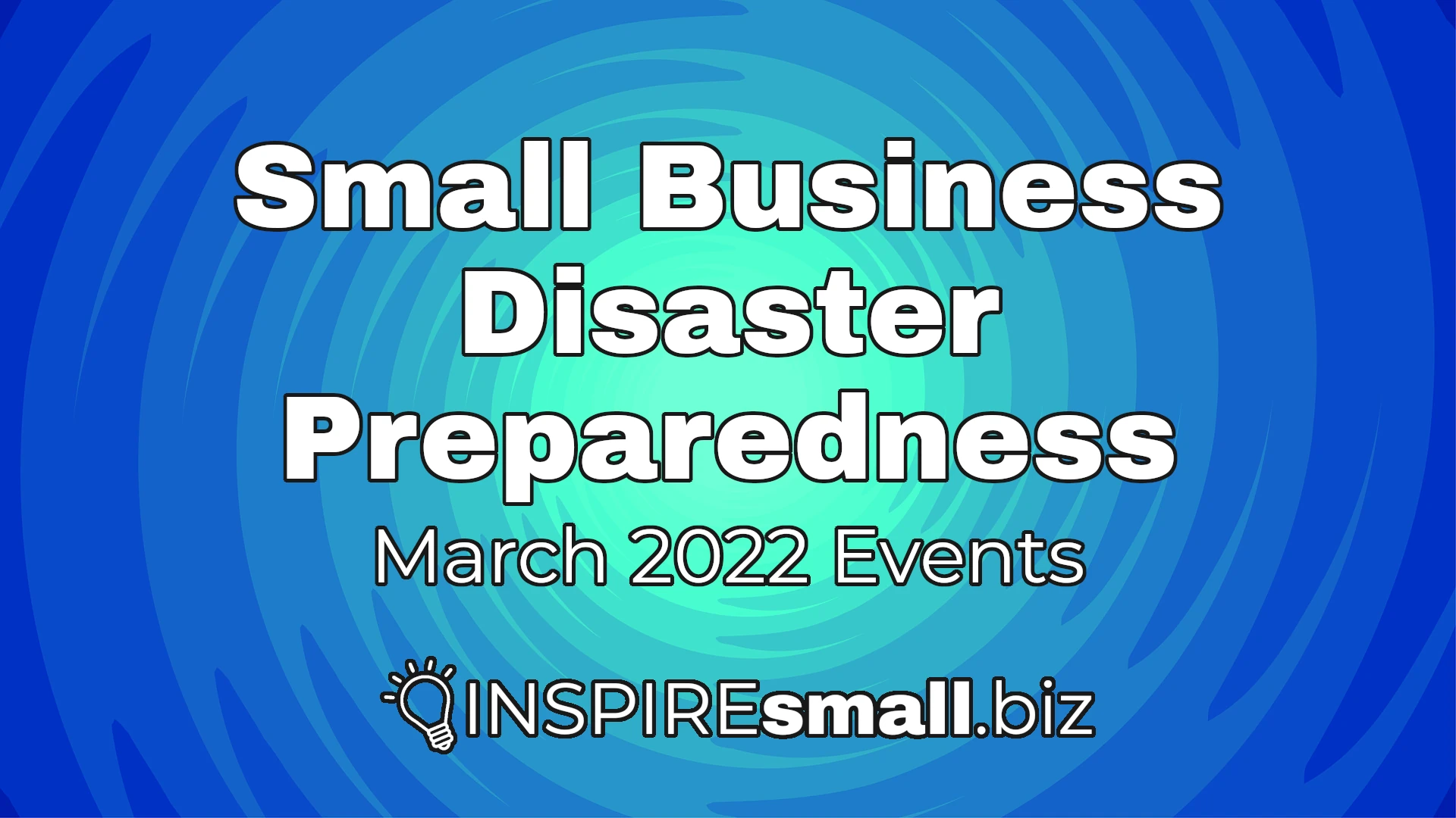 Disaster Preparedness: March 2022 Networking & Events
