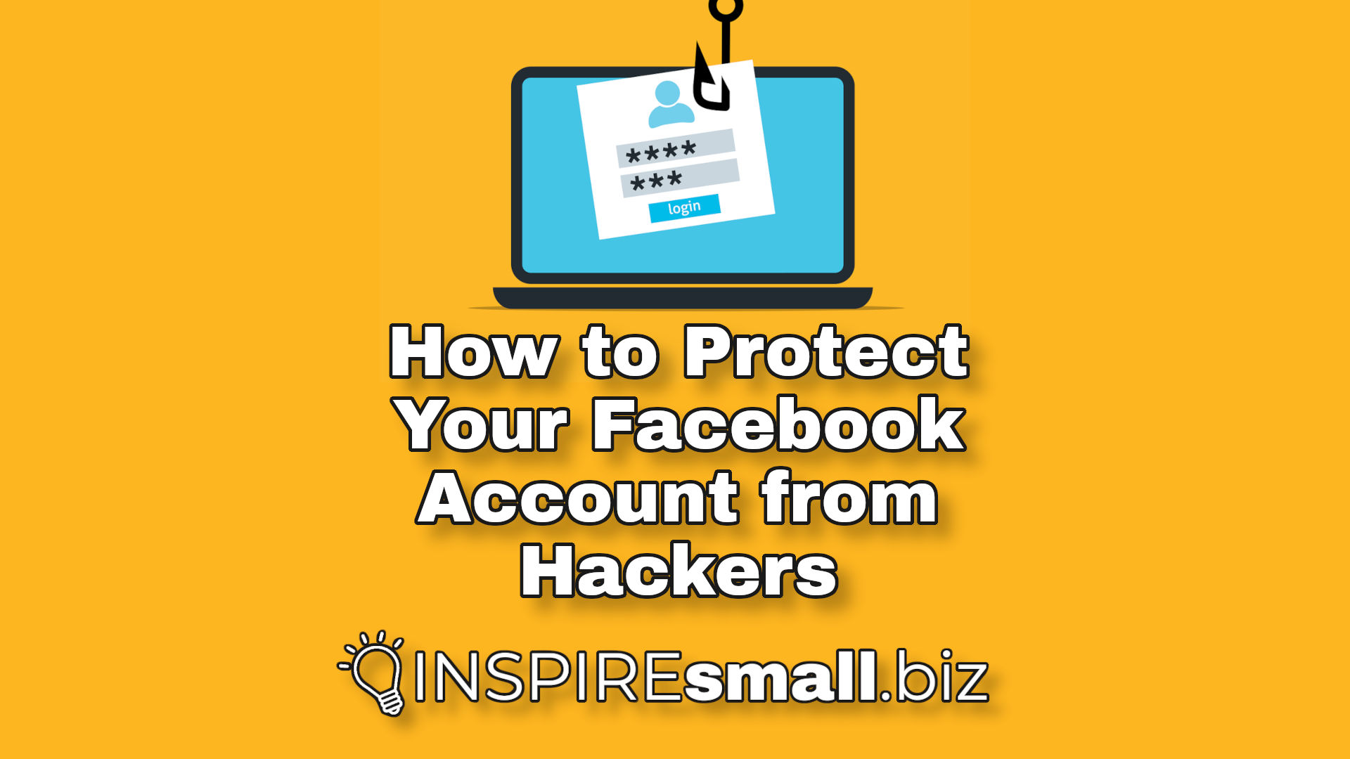 How to Protect Your Facebook Account from Hackers