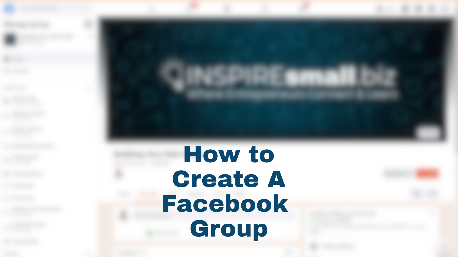 A blurred screenshot of a Facebook group with the text 'CHow to Create Your Facebook Group' written