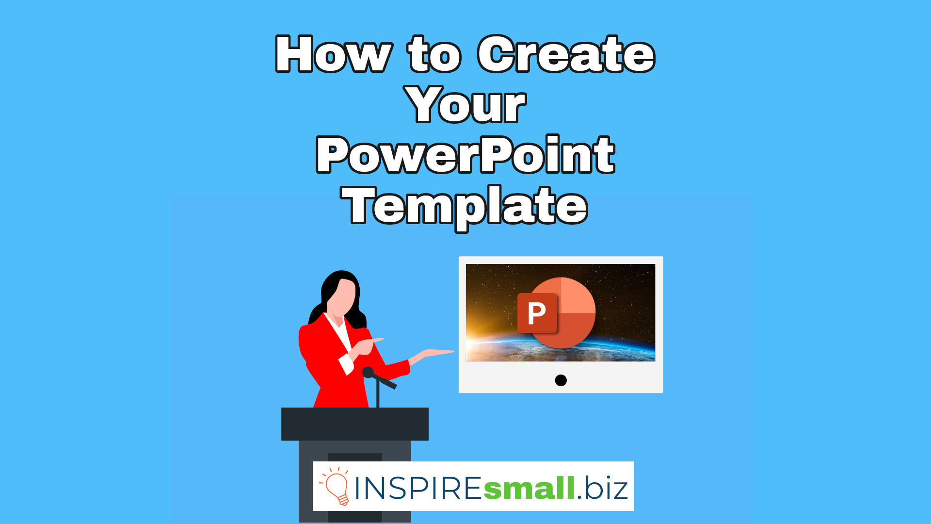 How to Create Your PowerPoint Template