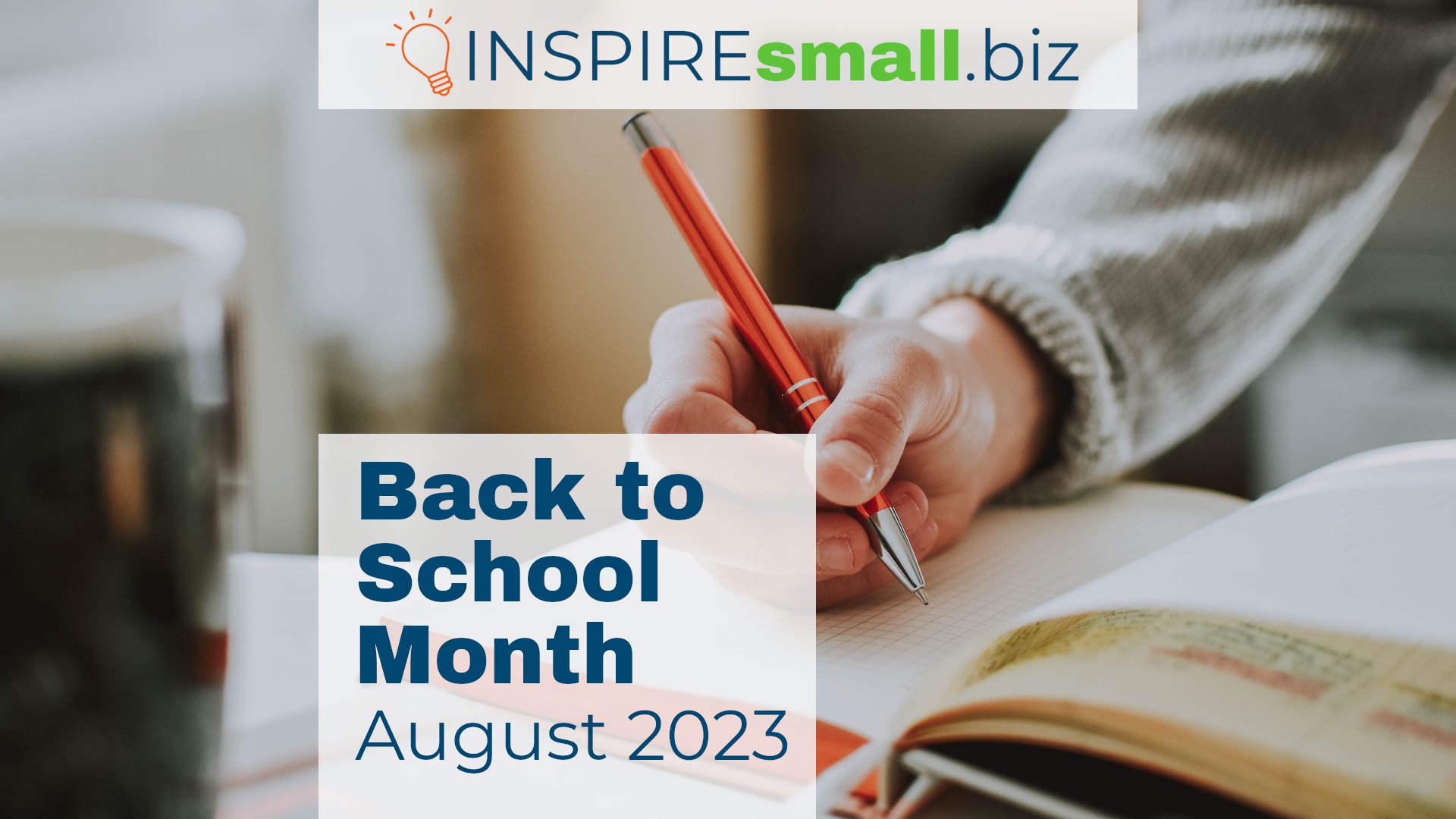 Back to School Month – August 2023 Networking & Events