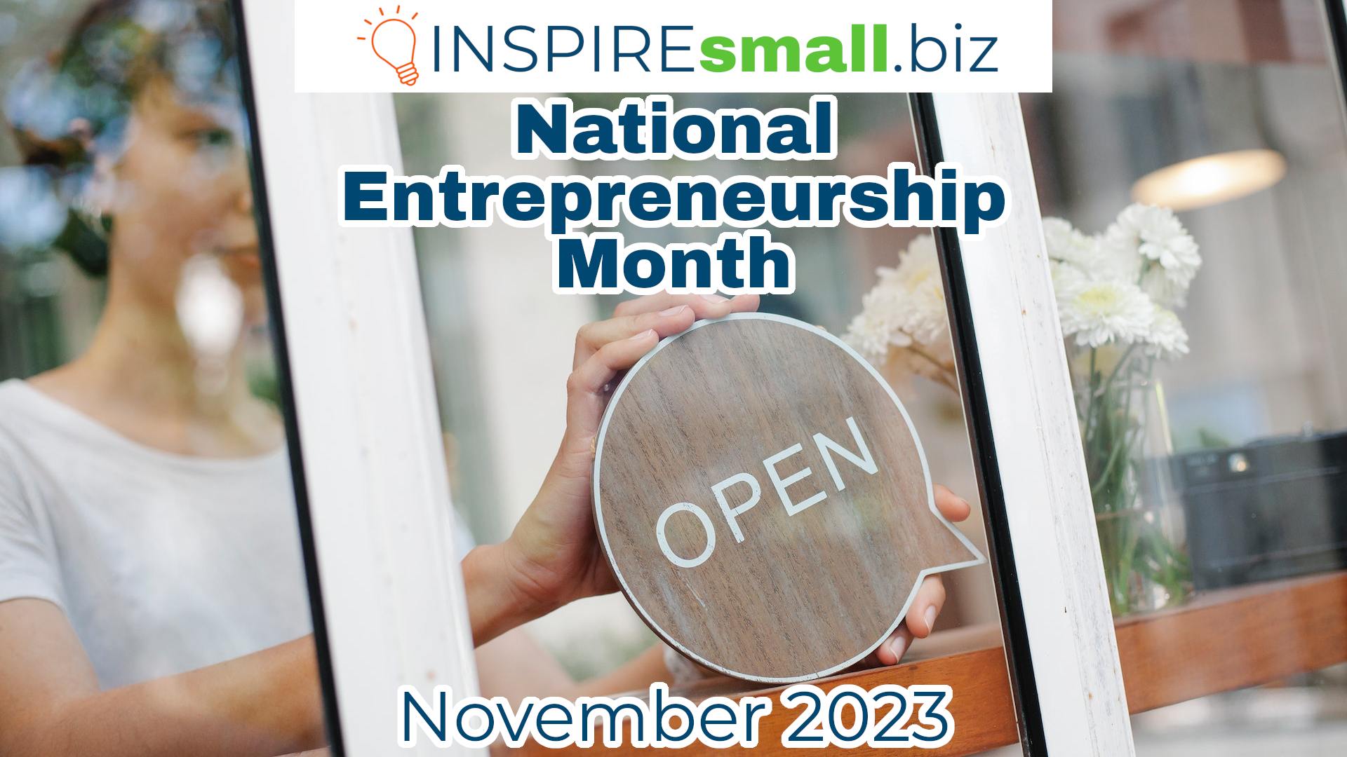 National Entrepreneurship Month – November 2023 Networking & Events
