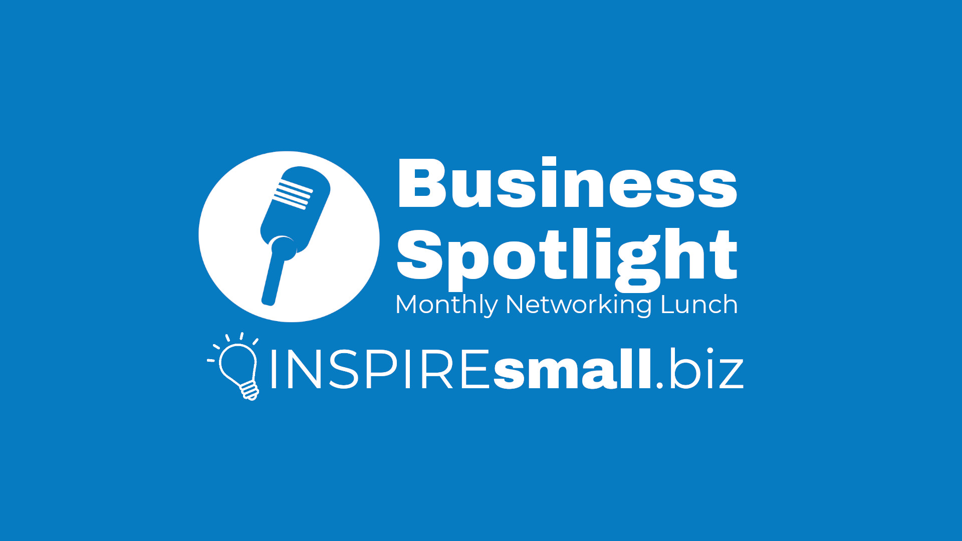 Business Spotlight Monthly Networking Lunch – Week of February 5, 2024 Events