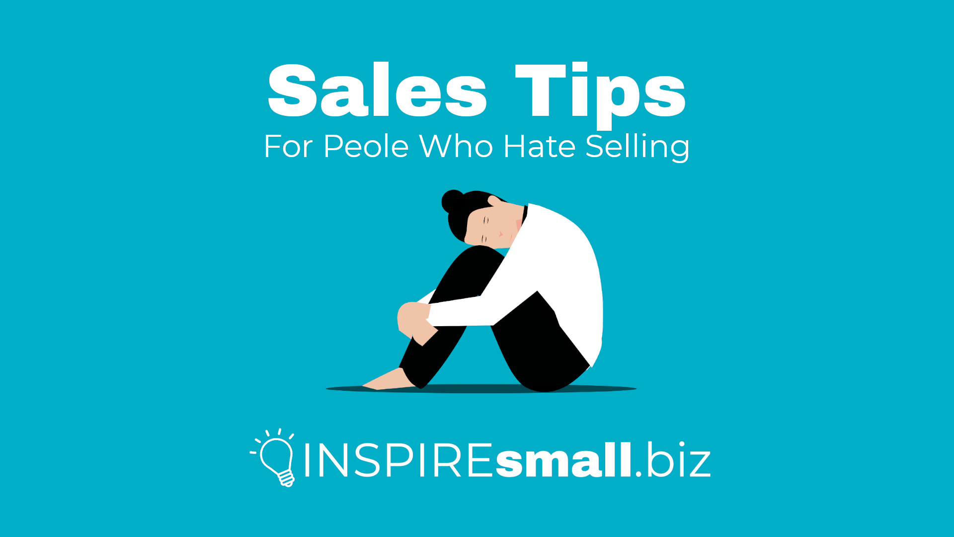 Sales Tips for People Who Hate Selling: Authentic and Effective Approaches
