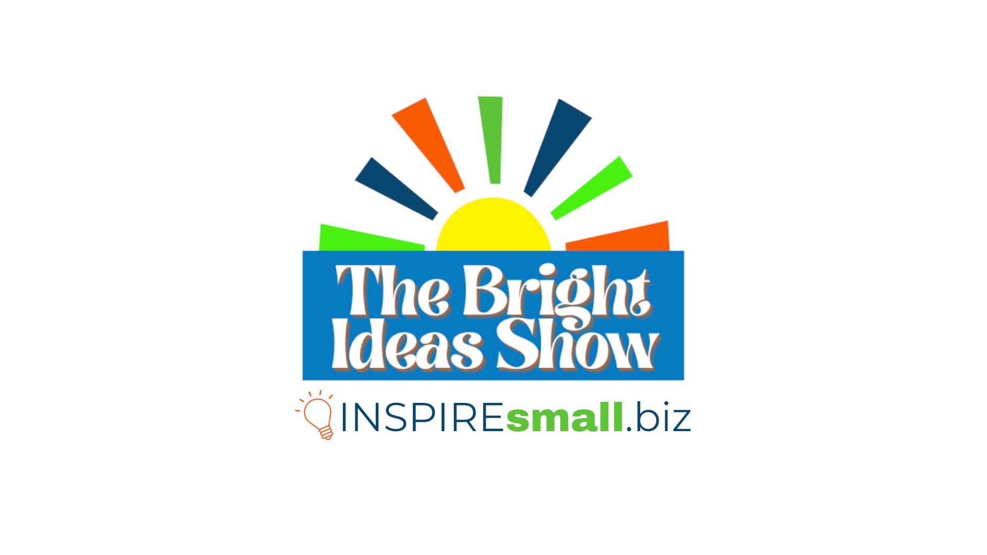 Bright Ideas Show Launches – Week of April 8, 2024 Networking & Events