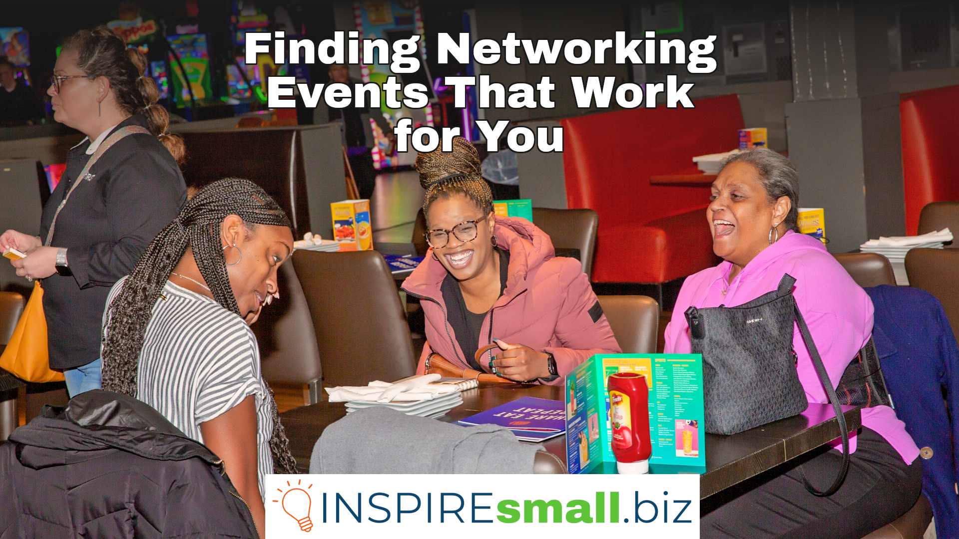 Finding Networking Events that Work for You
